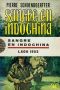 Sangre en Indochina