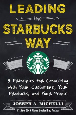 Leading the Starbucks Way