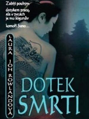 Dotek smrti - Rowland L. J.