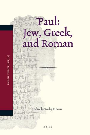 Paul · Jew, Greek, and Roman