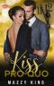 Kiss Pro Quo · New Years Eve Instalove Mafia Romance