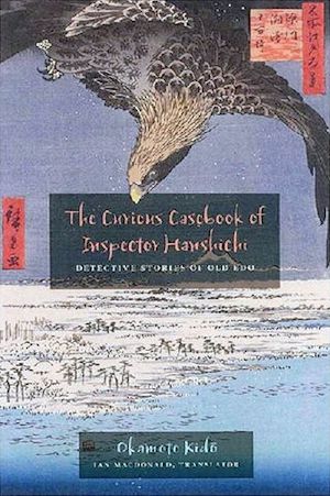 The Curious Casebook of Inspector Hanshichi