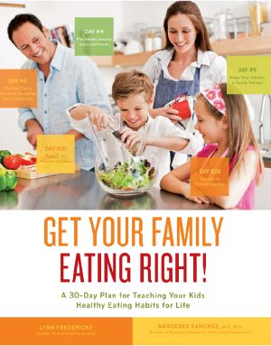 Get Your Family Eating Right!