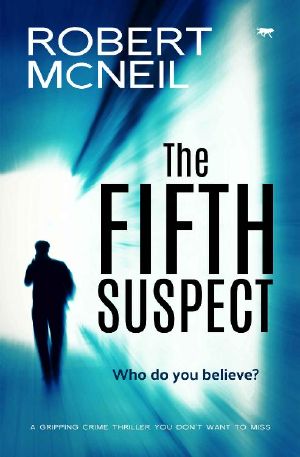 The Fifth Suspect · A Gripping Crime Thriller You Don't Want to Miss