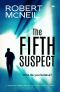 The Fifth Suspect · A Gripping Crime Thriller You Don't Want to Miss