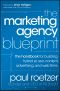 The Marketing Agency Blueprint · The Handbook for Building Hybrid PR, SEO, Content, Advertising, and Web Firms