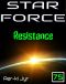 Star Force 75 · Resistance