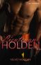 Lieutenant Holden (Wounded Heroes) (German Edition)