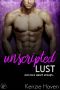 Unscripted Lust · Just Once Wasn't Enough... (Hollywood Secrets Book 2)