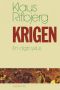 Krigen, En digtcyklus