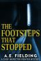 The Footsteps That Stopped