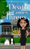 Death Comes in Threes (Addie Foster Mystery Series Book 1)