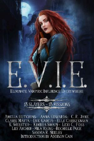 E.V.I.E.: 13 Slayers, 13 Missions