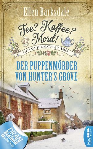 Tee? Kaffee? Mord! 17 - Der Puppenmörder von Hunter's Grove