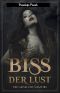 Biss der Lust · Die Geisel des Vampirs