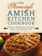 The Homestyle Amish Kitchen Cookbook