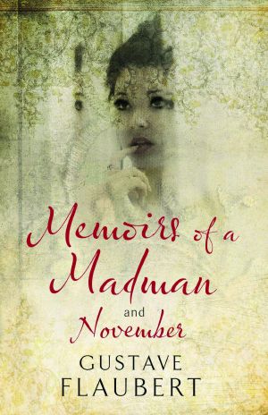 Memoirs of a Madman and November