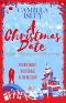 A Christmas Date · A Festive Holidays Romantic Comedy (First Comes Love Book 3)