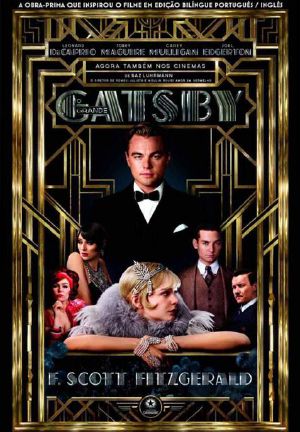 O Grande Gastby · the Great Gatsby · Edicao Bilingue