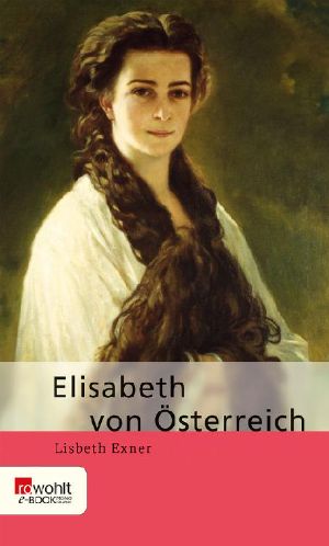 Elisabeth von Österreich (E-Book Monographie)