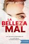 La belleza del mal