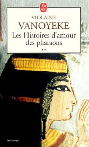 Les histoires d'amour des pharaons T2