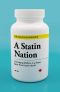 A Statin Nation · Damaging Millions in a Brave New Post-Health World