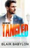 Tangled · Romantic Suspense with a Twist