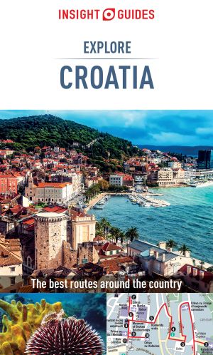 Insight Guides · Explore Croatia