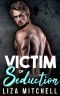 Victim of Seduction (Hot Pursuit Book 2)