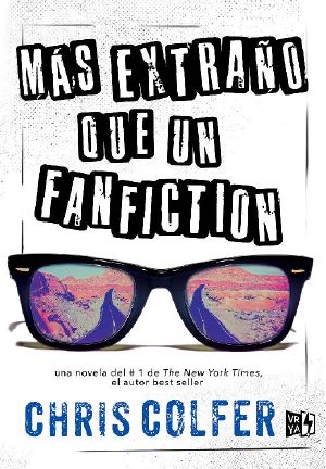 Más Extraño Que Un Fanfiction