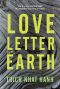 Love Letter to the Earth