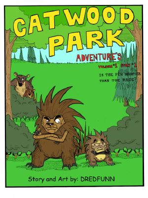 Cat Wood Park Adventures · Is the Pen Mightier Than the Mace?