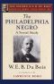 The Philadelphia Negro (The Oxford W. E. B. Du Bois)