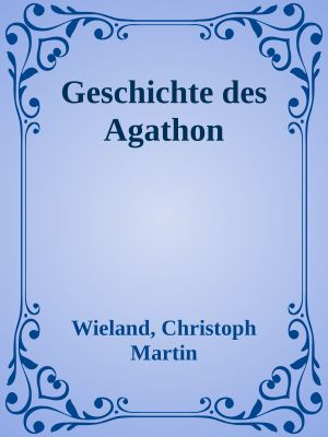 Geschichte des Agathon