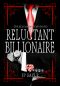 Reluctant Billionaire · MM Age-Gap Romance (Billionaire's Playground Book 2)