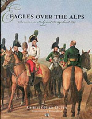 Eagles Over the Alps · Suvorov in Italy and Switzerland, 1799