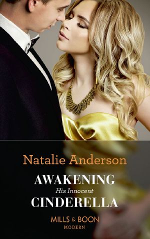 Awakening His Innocent Cinderella