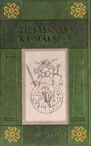 Tiesāšanās kā māksla I grāmata