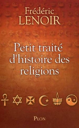 Petit traité d'histoire des religions