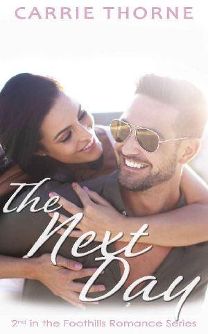 The Next Day (Foothills Book 2)