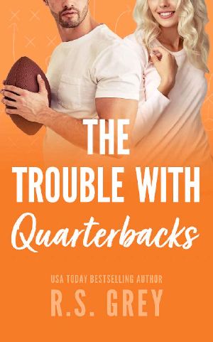 The Trouble With Quarterbacks