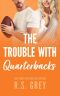 The Trouble With Quarterbacks