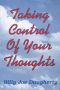 Taking Control of Your Thoughts