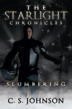 The Starlight Chronicles: Slumbering