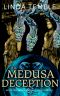 The Medusa Deception (The Medusa Legacy, Book 1)