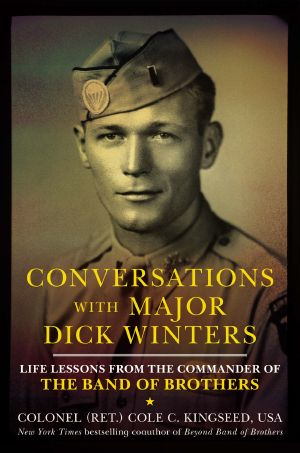 Conversations With Major Dick Winters