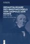 Gesamtausgabe des Briefwechsels von Leopold von Ranke: Band 1 1810–1825
