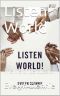 Listen World · the Life of Percussion (Hearing Others’ Voices Book 6)