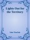 Lights Out for the Territory